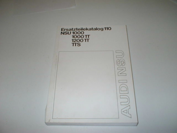 Catalogue de piéce NSU Prinz 1000, TT, TTS, 1200